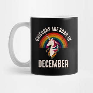 Unicorns Are Born In December Mug